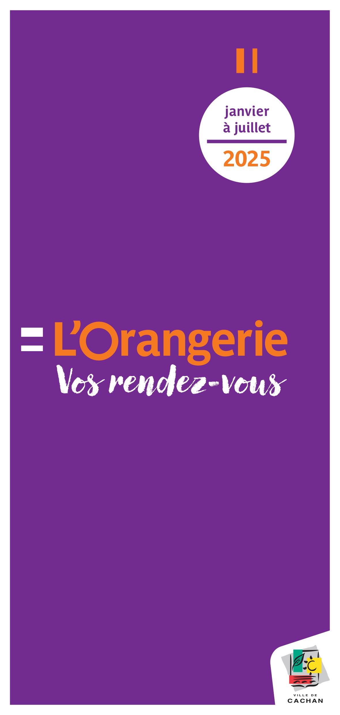 Dépliant programme de l'Orangerie Janvier à Juin 2025