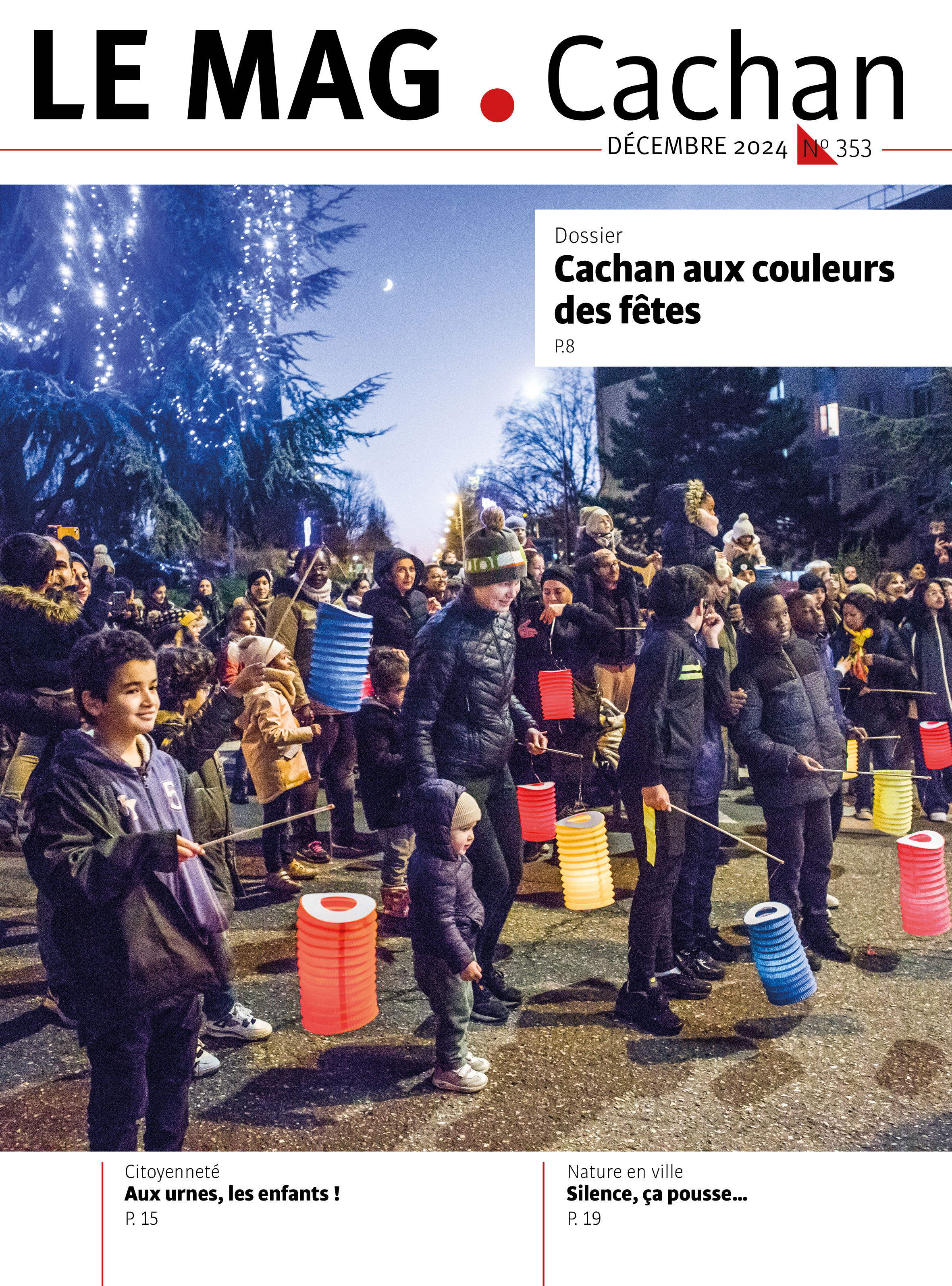 Couverture du magazine de Cachan numéro 353 de Décembre 2024